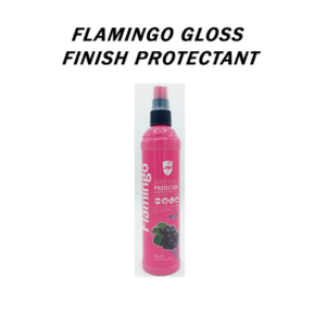 Flamingo Gloss Finish Protectant