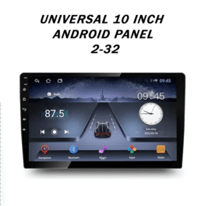 Universal 10 Inch Android Panel 2:32 installed in a car, featuring a high-resolution touchscreen and full Android integration for smart infotainment